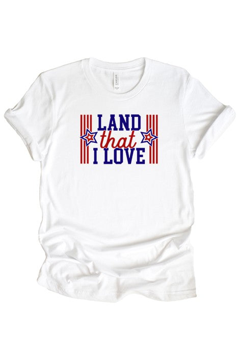 Land That I Love Tee