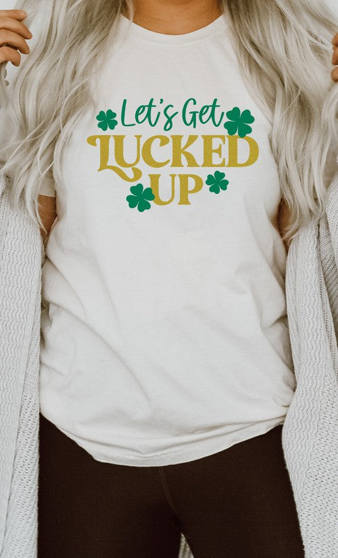 Shamrock Lets Get Lucked Up Graphic Tee