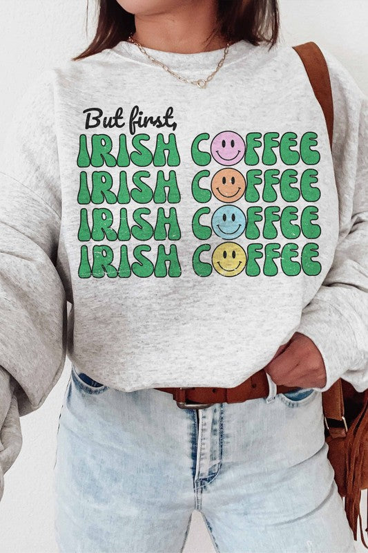 BUT FIRST IRISH COFFEE GRAPHIC SWEATSHIRT