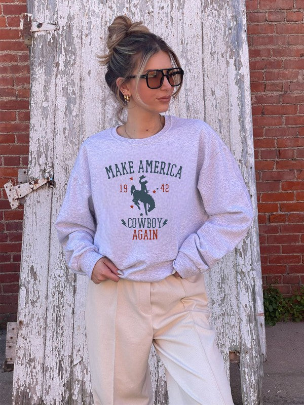 Make America Cowboy Again Crew Neck Sweatshirt