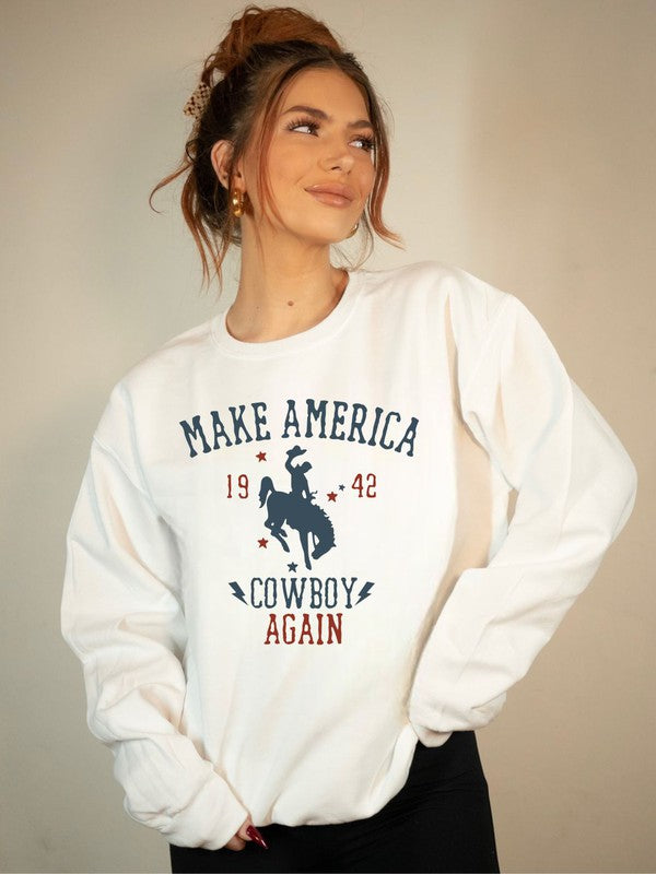 Make America Cowboy Again Crew Neck Sweatshirt