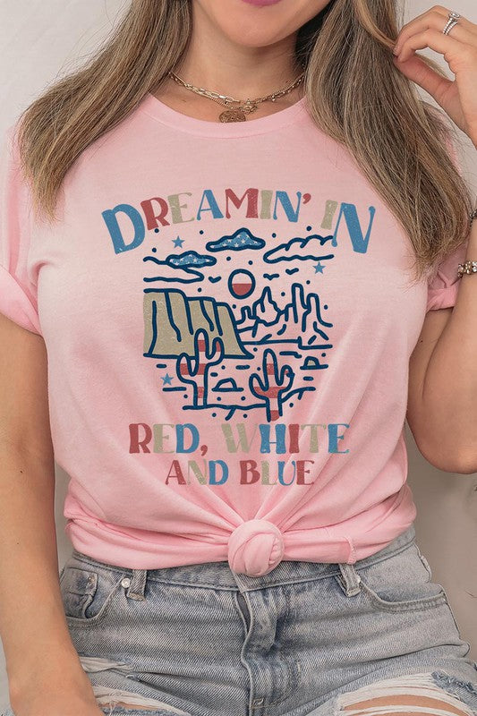 Dreamin' In Red, White, and Blue Unisex Short Sleeve Tee