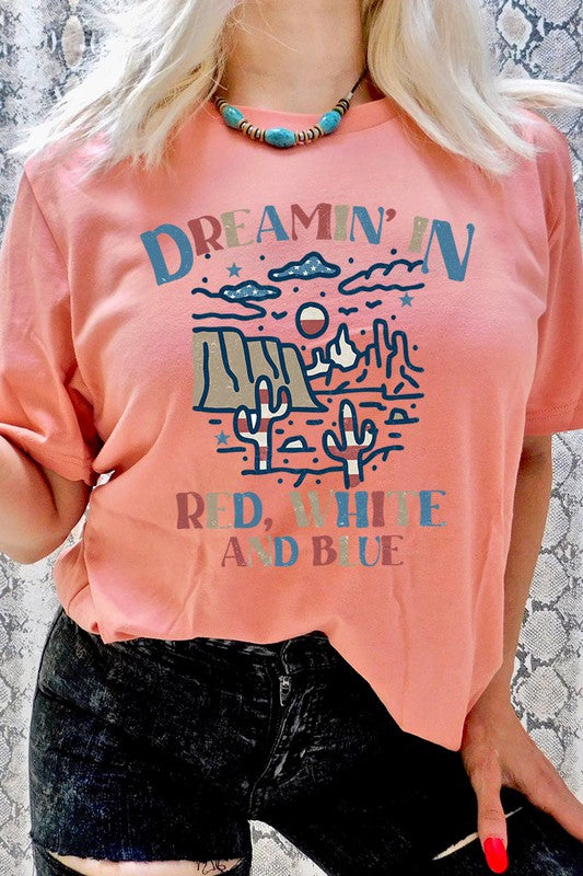 Dreamin' In Red, White, and Blue Unisex Short Sleeve Tee