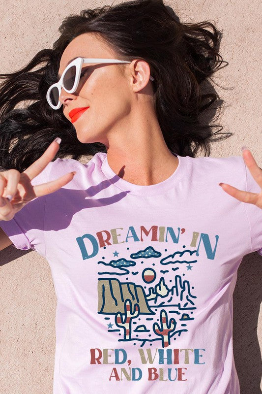 Dreamin' In Red, White, and Blue Unisex Short Sleeve Tee