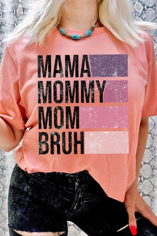 Mama Mommy Mom Bruh Unisex Short Sleeve Tee