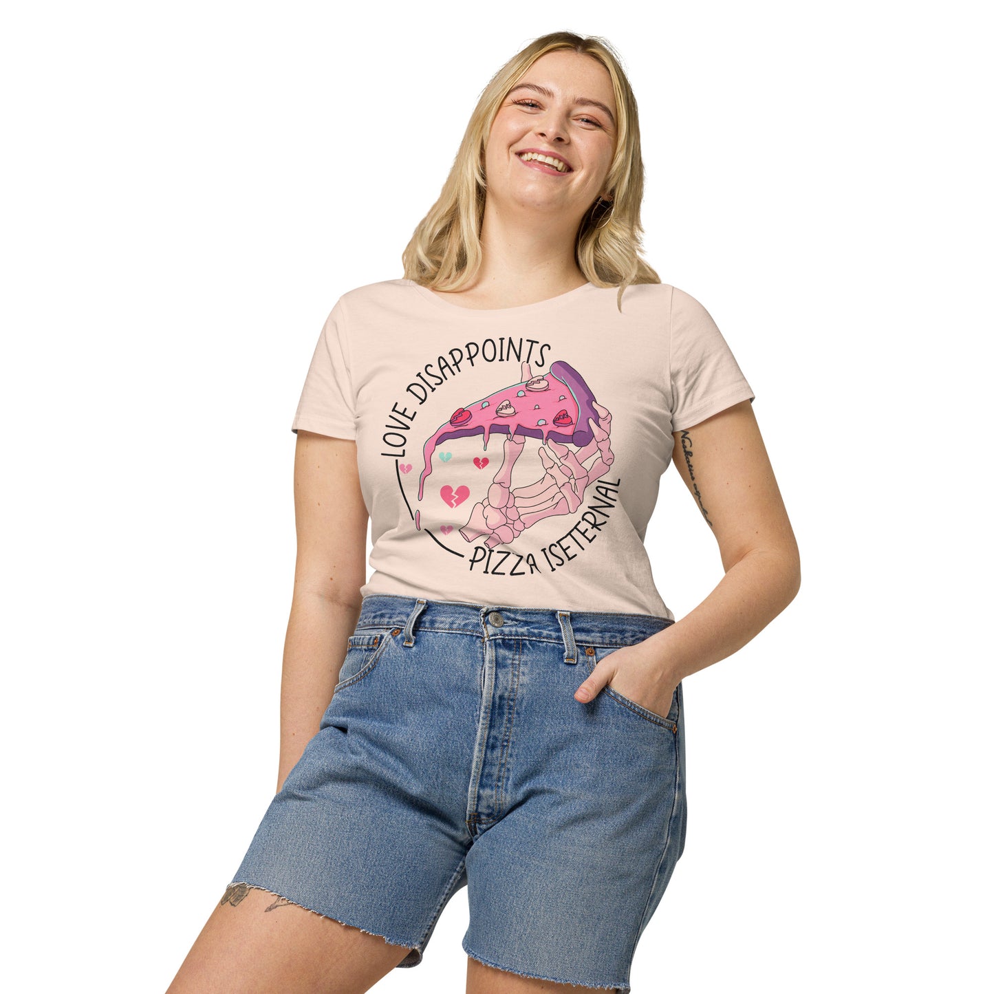 Love Disappoints Pizza is Eternal Women’s basic organic t-shirt