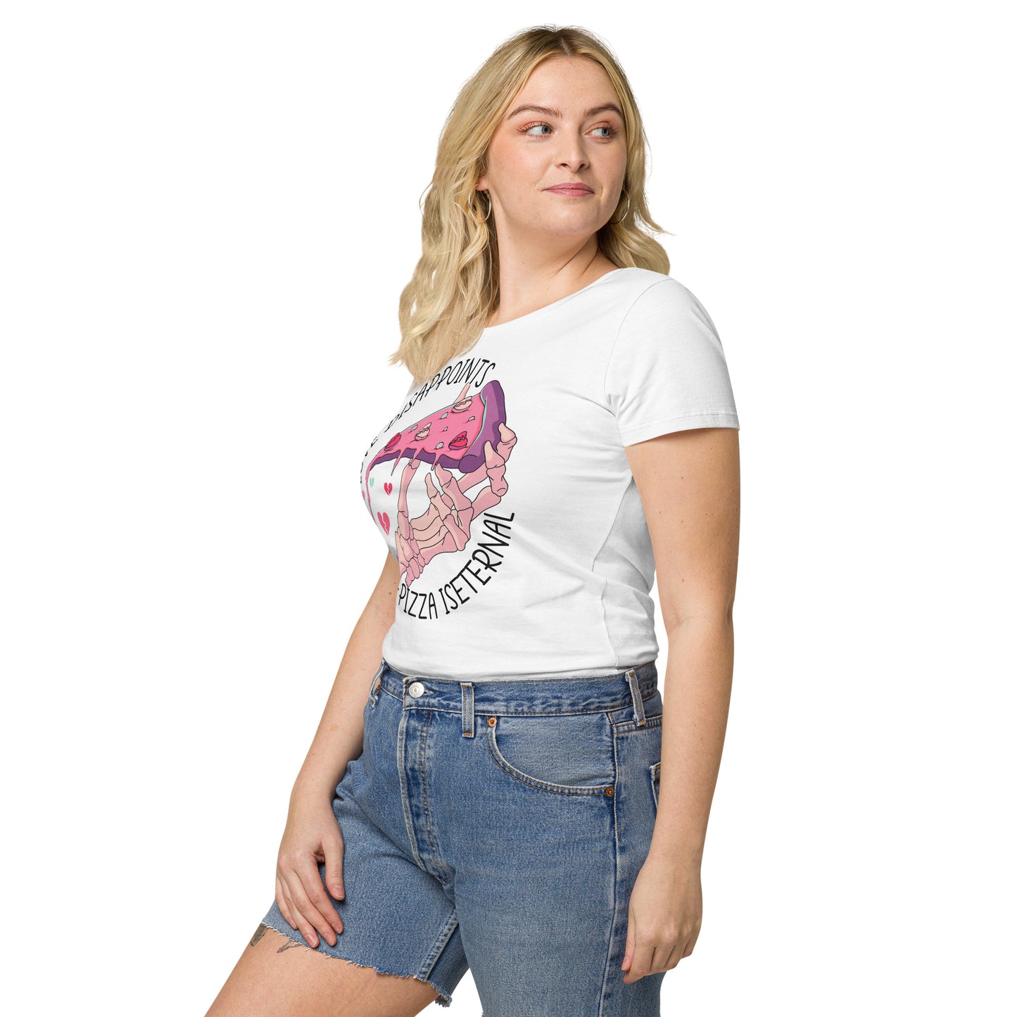 Love Disappoints Pizza is Eternal Women’s basic organic t-shirt